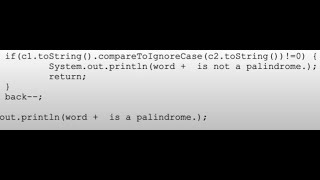 JAVA || Assignment: Write a program to find a given string is palindrome or not.