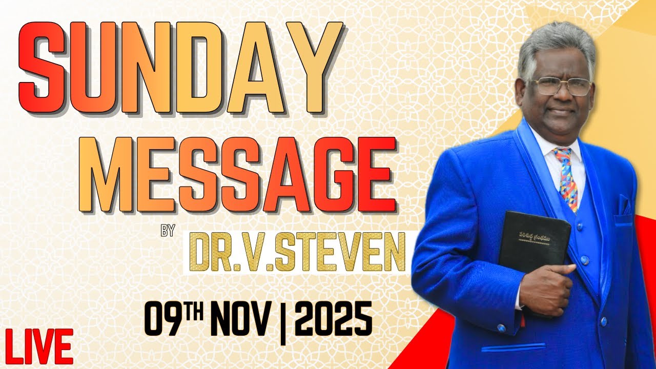 Apostle Rev.Dr.V Steven Sunday Message| 09th November 2025|