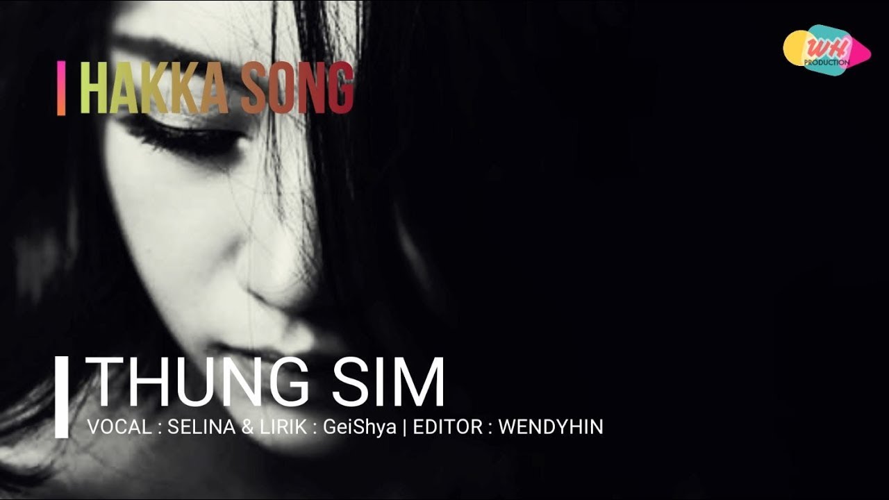 THUNG SIM - SELINA  | LAGU HAKA TERBARU | WendyHin Production