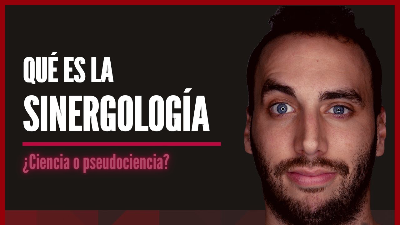 ¿Qué es la Sinergología? El Lenguaje Corporal Universal - ⚠ ¿Ciencia o Pseudociencia?