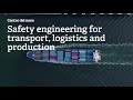 Master course in safety engineering for transport logistics and production