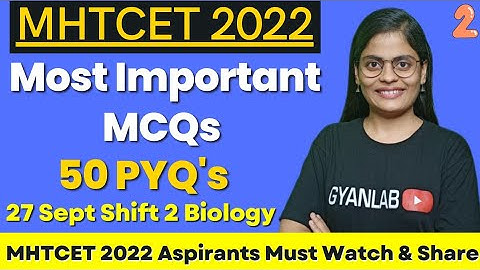 MHTCET 2022 | Most Important MCQs | 50 PYQ