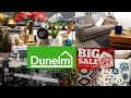 Dunelm sale  come shop with me to dunelm  dunelm sale now on  january2022