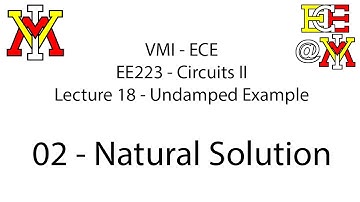 EE223 - 18 2nd Order No Damping - 02 Natural Solution