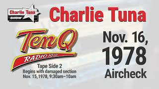 1978-11-15/16 Charlie Tuna on TenQ, Scoped Aircheck