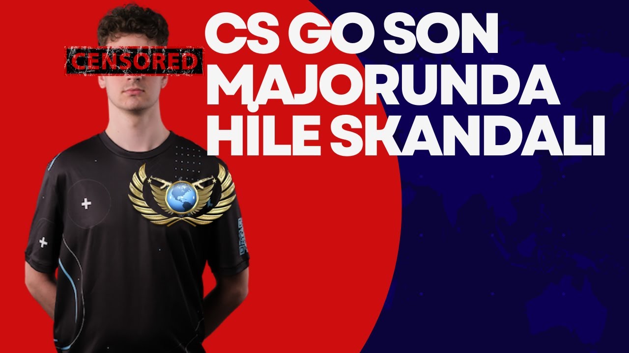 CS GO DA TURNUVADA HİLE SON MAJORDA Kİ HİLELİ OYUNCU WORO2K - YouTube