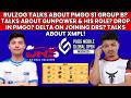 RULZ TALKS ABOUT PMGO GROUP B? TALKS ABOUT GUNPOWER &amp; HIS ROLE! DELTA ON JOINING DRS? XMPL LEAVE DRS