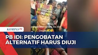 Viral Pengobatan Alternatif Ida Dayak, PB IDI: Harus Diuji dan Diawasi