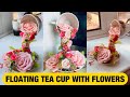 FLOATING TEA CUP WITH FLOWERS