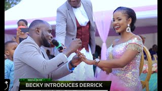 Becky Introduces Derrick Okwanjula The Bridal Bliss With Nelly Williams