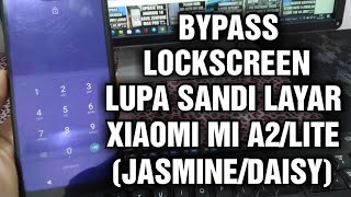 Bypass Locksreen/Lupa Kunci Layar Xiaomi Mi A2/Lite (Android One) TANPA PC/LAPTOP!!