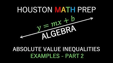 Solving Absolute Value Inequalities - Examples Part 2