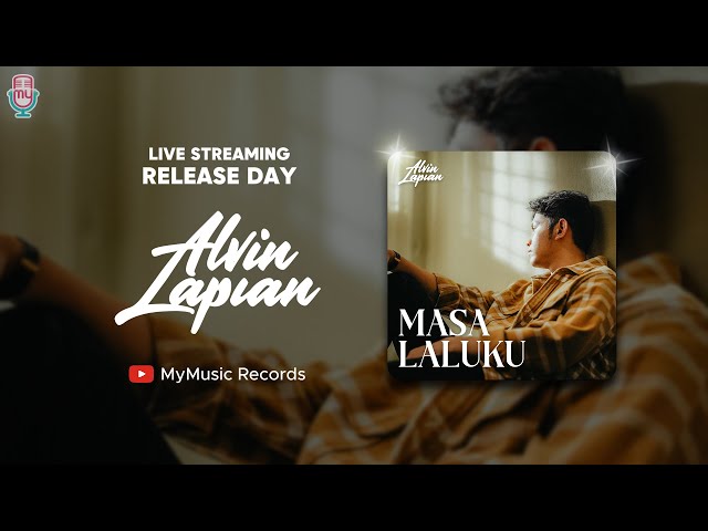Alvin Lapian - Masa Laluku | Live Streaming Release Day class=