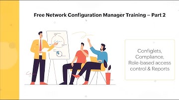 Network Configuration Manager Free Training - September 5, 2024 - Part 2 (Season 3)