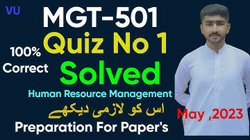 MGT501 Quiz No 1 Solution 2023 | 100% Correct | MGT501 Complete Solution Prepare for paper BY Usama