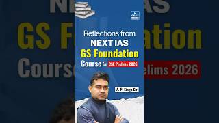 Reflections from NEXT IAS GS Foundation | How Current Affairs Help Crack UPSC Questions  | NEXT IAS
