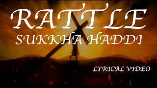 Sukkha Haddi Rattle Nepali Version Lyrical Video Merina Tamang
