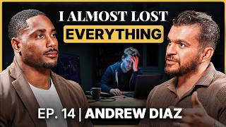 Andrew Diaz | Trading Made Me Rich… Then Nearly Cost Me My Family