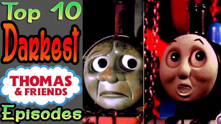 10 Darkest Thomas the Tank Episodes (ft. Blameiton...