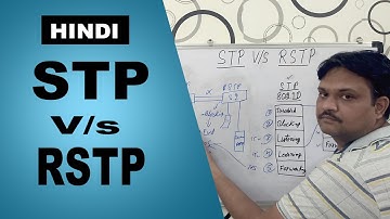 STP v/s RSTP Protocol // Which is better and where // HINDI