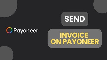 How to Send an Invoice on Payoneer 2024?