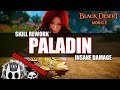 [Paladin Rework] Will this BUFF/REWORK save her? | Black Desert Mobile - Coupon Giveaway 🎁