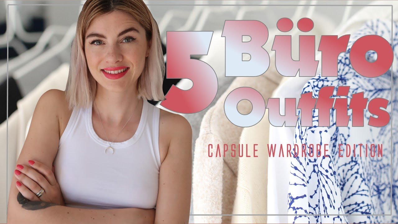 Update 5 BÜRO OUTFITS | CAPSULE WARDROBE EDITION