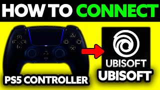 How To Connect PS5 Controller to PC Ubisoft (2025)