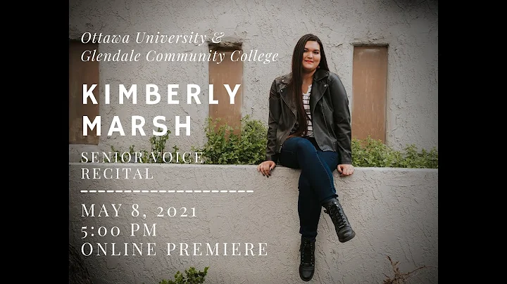 Kimberly Marsh - Senior Voice Recital [Program in ...