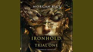 Chapter 123 - Ironhold: Trial One (Book One of the Ironhold Series)