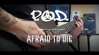 Video thumbnail of "P.O.D - Afraid To Die ( Guitar Cover )"