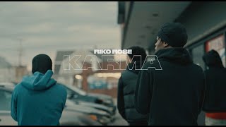 Riko Rose - Karma (Official Video)