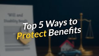 Top 5 Ways an Inheritance Can Destroy Disability Benefits and How to Stop It 🔒💸