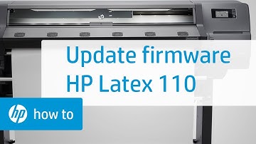 Updating the Firmware | HP Latex 110 Printer | HP