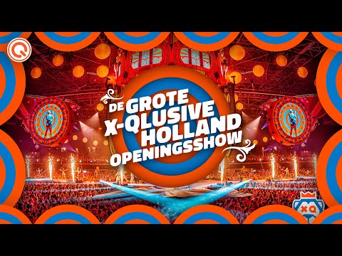 De Grote X-Qlusive Holland Openingsshow | Wolter Kroes, Danny de Munk, Jol Borelli en nog meer ?