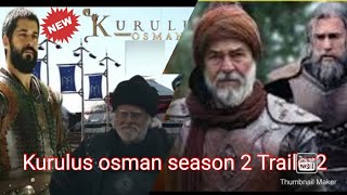 #Kurulusosman2 #Trailer2                    Kurulus Osman Season 2 Trailer2 | Turkish Drama News