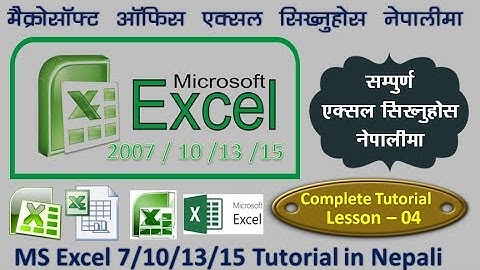 MS Excel 2007 /10/ 13 Tutorial in Nepali  Lesson 4 Style ,Cells,  Editing