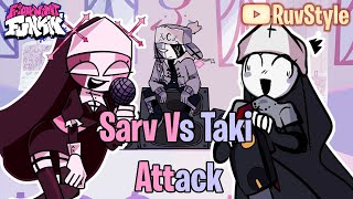FNF Attack but it's Taki vs Sarv