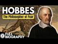 Thomas Hobbes The Philosopher Everyone Misunderstood Full Documentary 