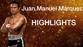 Jaun Manuel Marquez HIGHLIGHTS HD