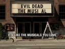 Evil Dead The Musical: Street