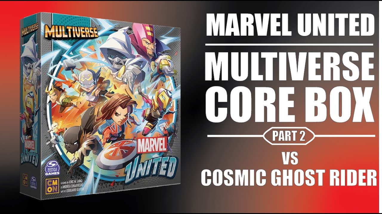Marvel Multiversal Rider Space Vengence? | Cosmic Ghost Rider Gameplay | Marvel United ...