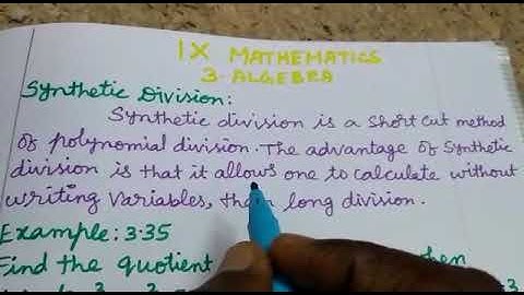 9th maths-synthetic division introduction+eg3.35
