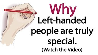 Famous Left-handed people are truly special | Left Handed People Are The Best Lovers | True theory Wealth