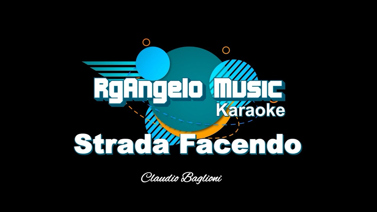 strada facendo di claudio baglioni