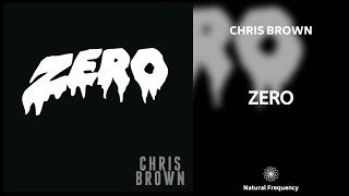 Chris Brown - Zero (432Hz) Resimi