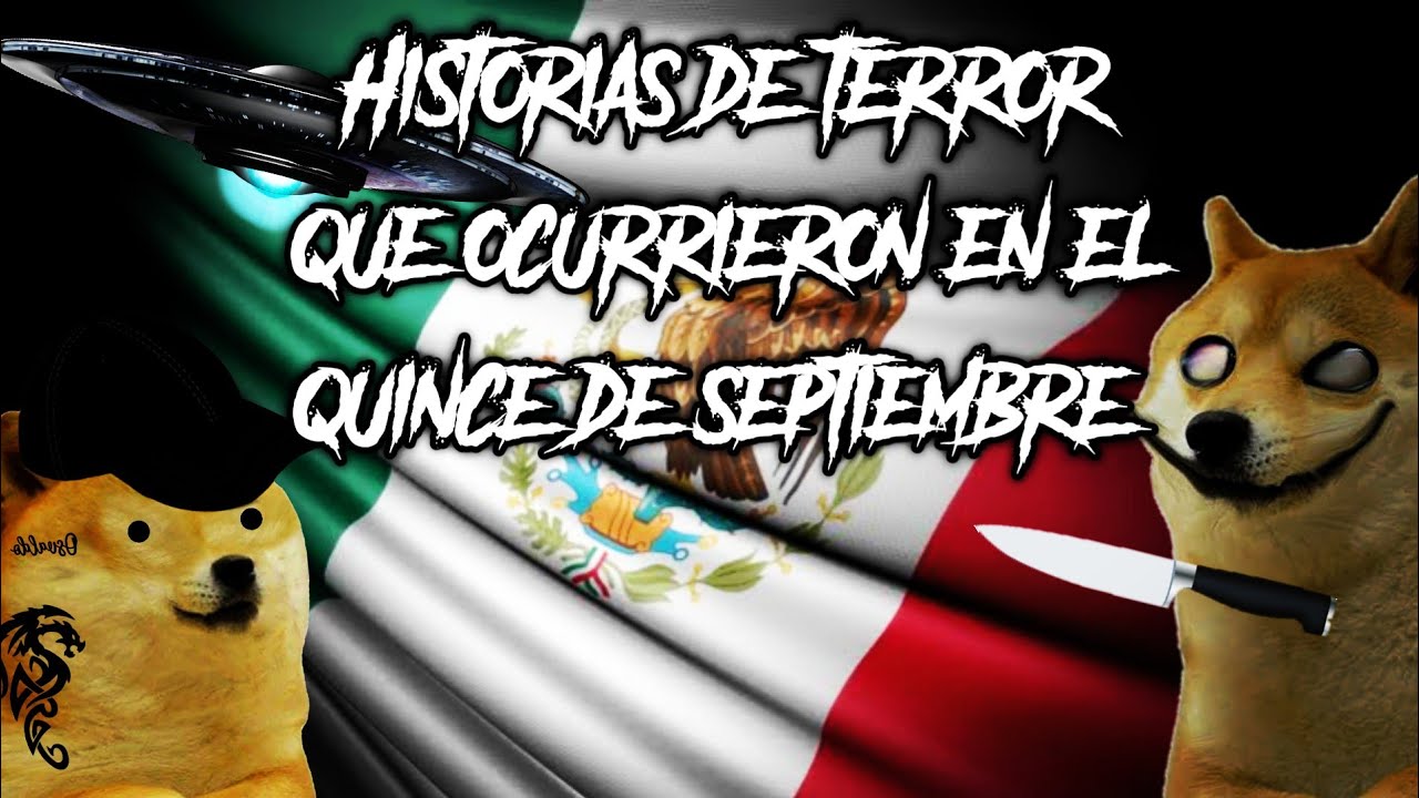 🇲🇽Mini iceberg de Historias de terror OCURRIDAS EN EL DÍA DE LA INDEPENDENCIA DE MÉXICO💀