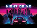 Night drive  80s synthwave music  driver city night retro wavesynthwavechillwave 2024