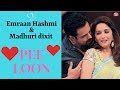 Have you seen Madhuri Dixit and Emraan Hashmi performing together