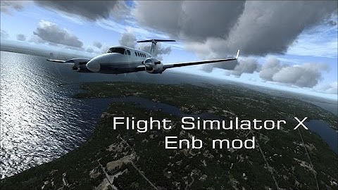 FSX:SE (enb mod)